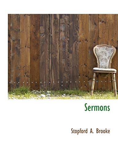Sermons (9781140006008) by Brooke, Stopford A.