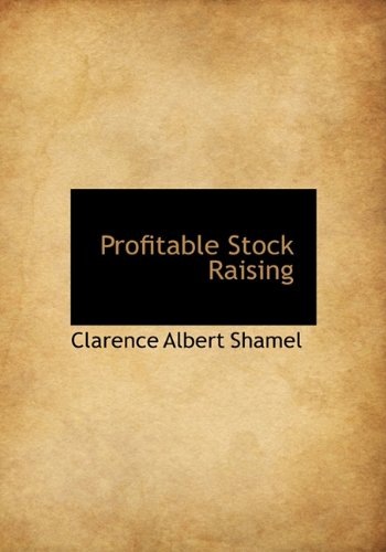 9781140018452: Profitable Stock Raising