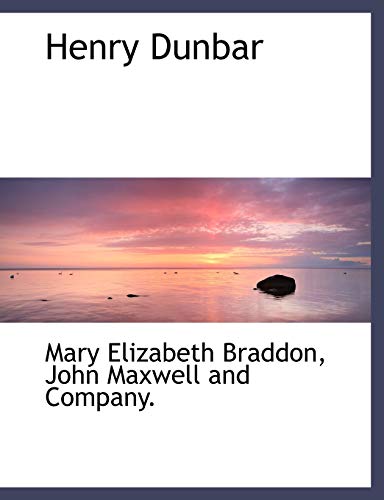 Henry Dunbar (Paperback) - Mary Elizabeth Braddon