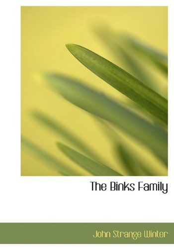 The Binks Family (9781140035220) by Winter, John Strange