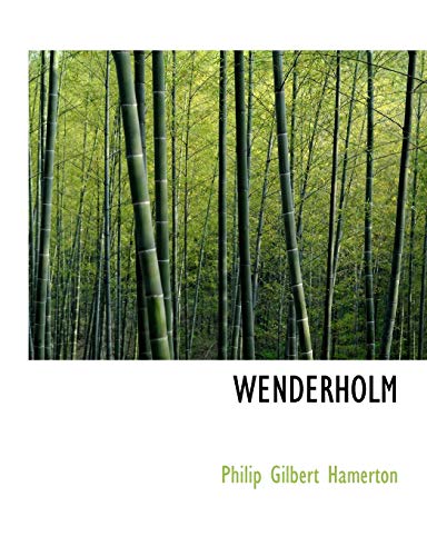 Wenderholm (9781140035978) by Hamerton, Philip Gilbert