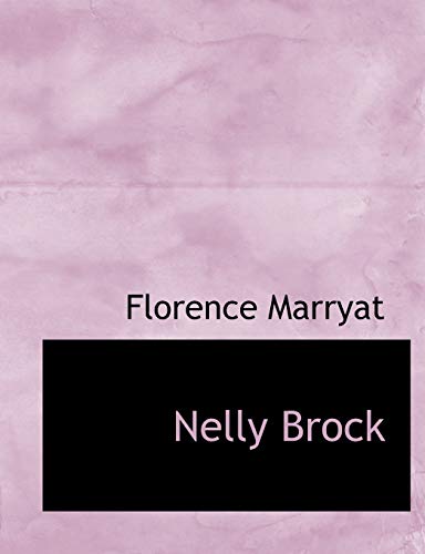 Nelly Brock (9781140045458) by Marryat, Florence