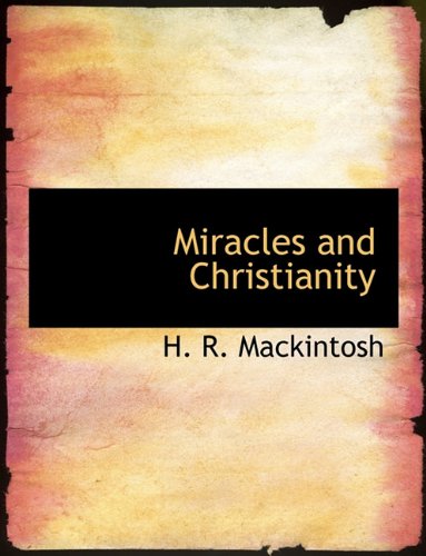 9781140049630: Miracles and Christianity
