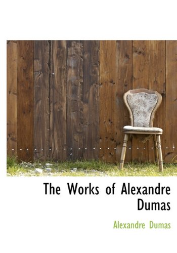 9781140066064: The Works of Alexandre Dumas, Volume 9 of 9