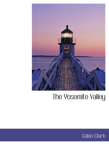 Stock image for The Yosemite Valley for sale by Revaluation Books