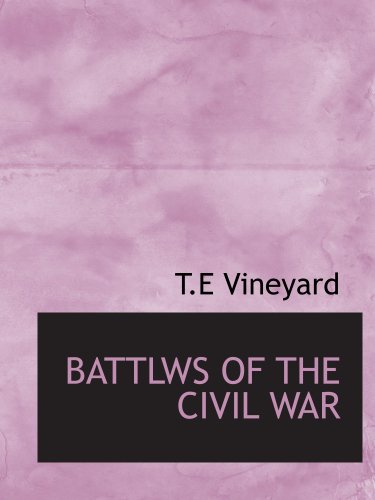 Imagen de archivo de BATTLWS OF THE CIVIL WAR a la venta por Revaluation Books