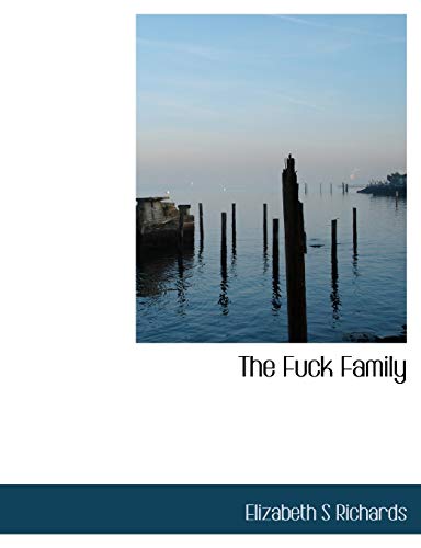 9781140091615: The Fuck Family