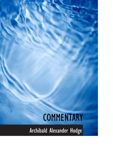 COMMENTARY (9781140098782) by Hodge, Archibald Alexander