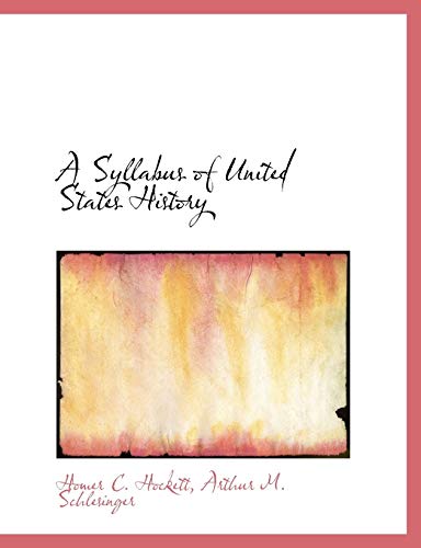 Stock image for A Syllabus of United States History for sale by Lucky's Textbooks