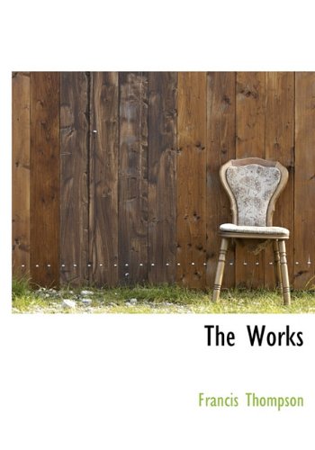 The Works (9781140136224) by Thompson, Francis