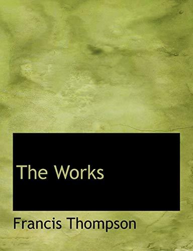 The Works (9781140136231) by Thompson, Francis