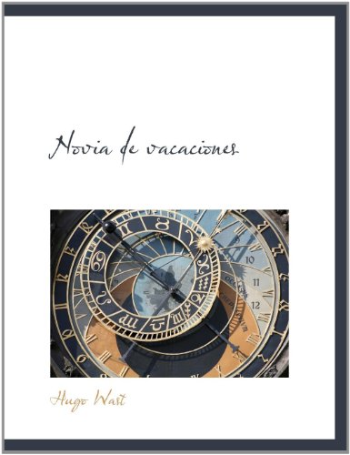 Beispielbild fr Novia de vacaciones zum Verkauf von Revaluation Books
