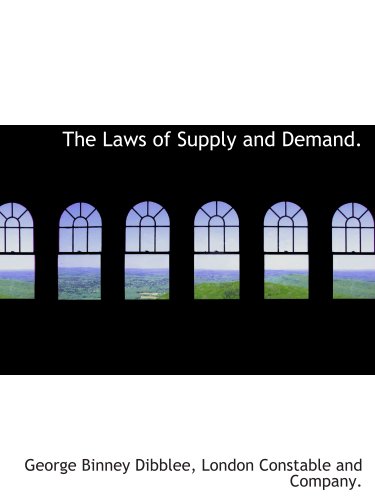 Beispielbild fr The Laws of Supply and Demand. zum Verkauf von Revaluation Books