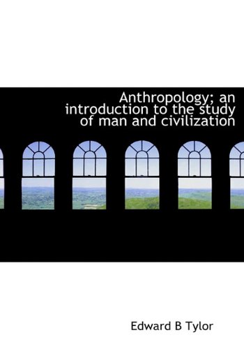 9781140162155: Anthropology; an introduction to the study of man and civilization