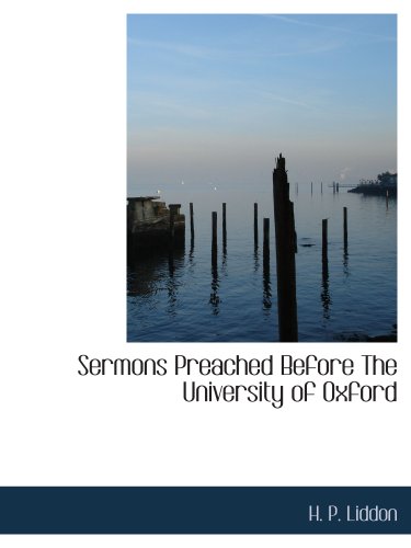 Stock-Bild f�r Sermons Preached Before The University of Oxford
