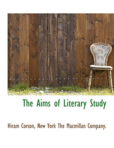 9781140174516: The Aims of Literary Study