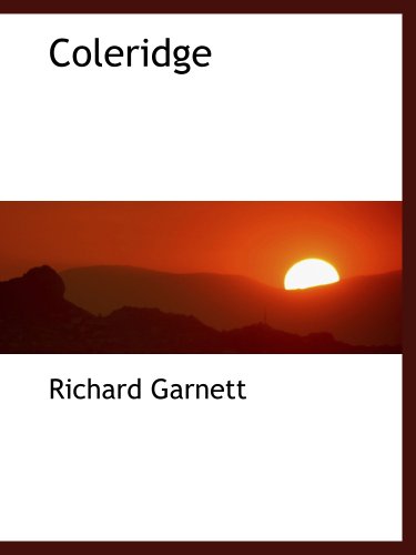 Coleridge (9781140198222) by Garnett, Richard