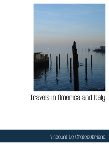 Stock image for Travels in America and Italy for sale by Revaluation Books