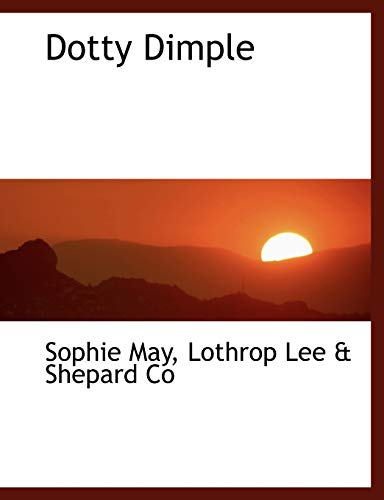 Dotty Dimple (9781140224112) by May, Sophie