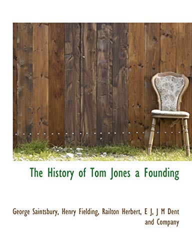 Stock image for The History of Tom Jones a Founding for sale by MusicMagpie