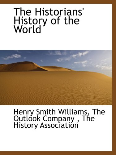9781140236436: The Historians' History of the World