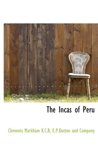 9781140254324: The Incas of Peru