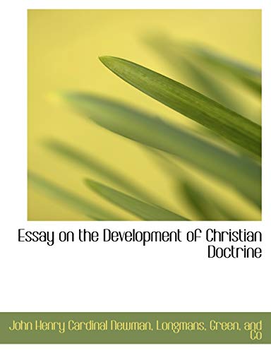 9781140258445: Essay on the Development of Christian Doctrine