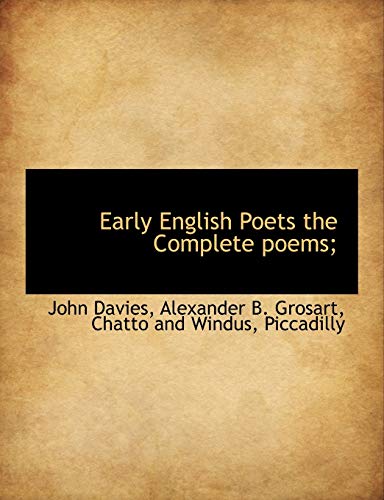 Early English Poets the Complete poems; (9781140259947) by Davies, John; Grosart, Alexander B.