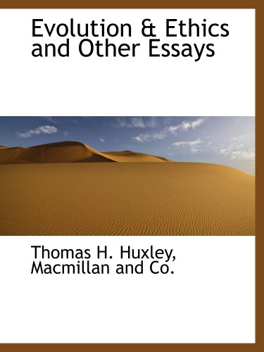 Evolution & Ethics and Other Essays - Macmillan and Co., ., Huxley, Thomas H.