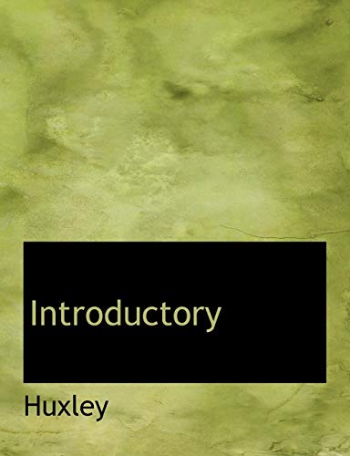Introductory (9781140263890) by Huxley