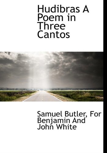 Hudibras A Poem in Three Cantos (9781140264521) by Butler, Samuel