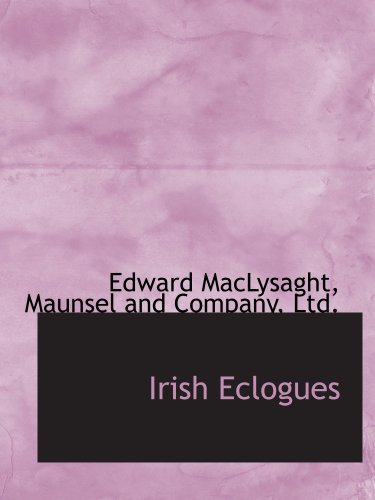 Irish Eclogues (9781140270805) by MacLysaght, Edward