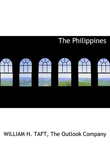 The Philippines (9781140276869) by Taft, William H.