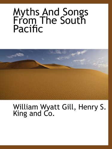 Stock image for Myths And Songs From The South Pacific for sale by Revaluation Books