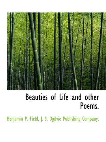 Imagen de archivo de Beauties of Life and other Poems. a la venta por Revaluation Books