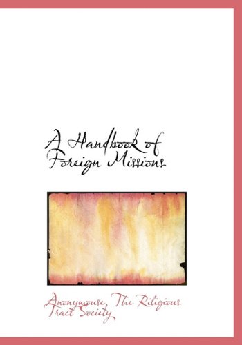 9781140327004: A Handbook of Foreign Missions