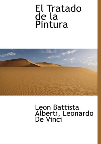 9781140333623: El Tratado de la Pintura (Spanish Edition)