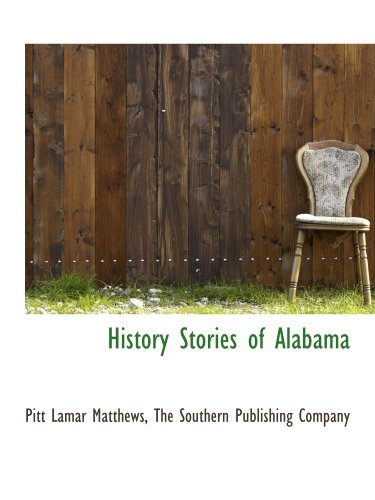 Stock image for History Stories of Alabama for sale by Revaluation Books