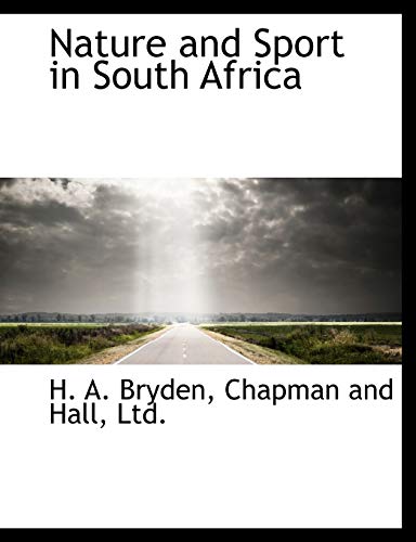 9781140348733: Nature and Sport in South Africa