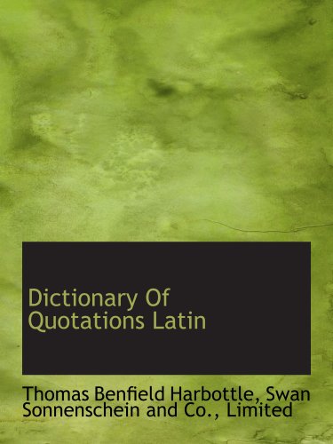 Stock image for Dictionary Of Quotations Latin for sale by Revaluation Books