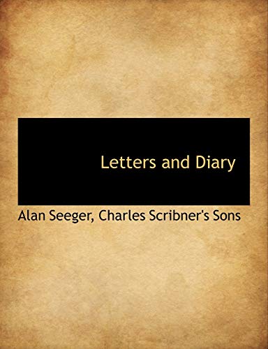 Letters and Diary - Alan Seeger