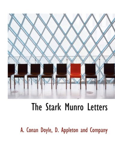 The Stark Munro Letters (9781140401230) by Doyle, A. Conan