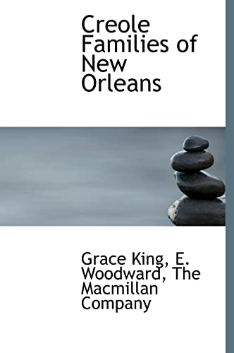 9781140402992: Creole Families of New Orleans