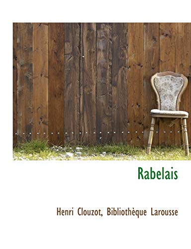 Rabelais (French Edition) (9781140408048) by Clouzot, Henri