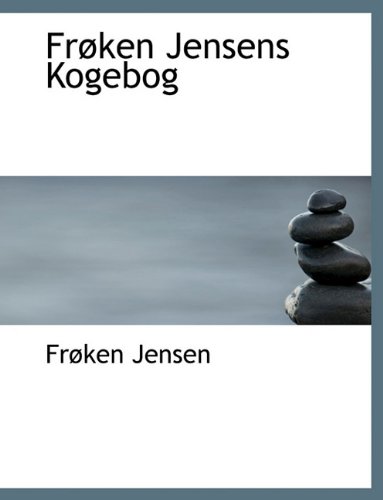 9781140408741: Frken Jensens Kogebog (Danish Edition)