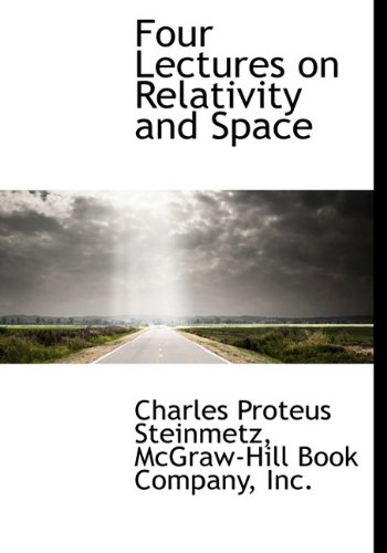 Beispielbild fr Four Lectures on Relativity and Space zum Verkauf von Recycle Bookstore