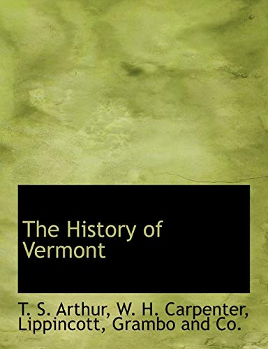 9781140419204: The History of Vermont