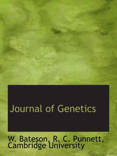 Journal of Genetics (9781140433354) by Cambridge University, .; Bateson, W.; Punnett, R. C.