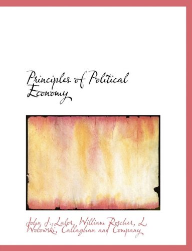 9781140445210: Principles of Political Economy