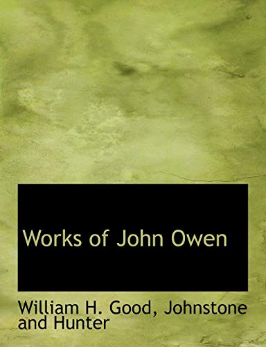 9781140455936: Works of John Owen